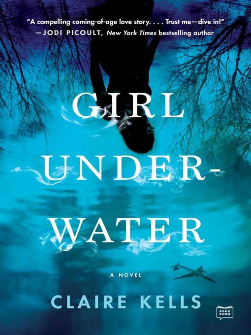 Title details for Girl Underwater by Claire Kells - Available